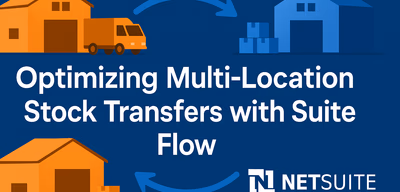 Automating Multi-Location Stock Transfers with SuiteFlow